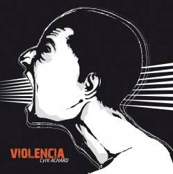 Cyril Achard : Violencia